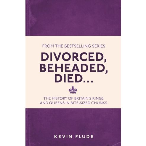 Divorced, Beheaded, Died...